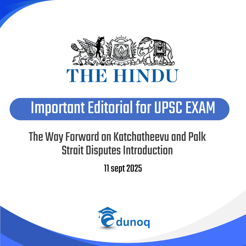 UPSC Current affair for the Hindu 11 sept 2025