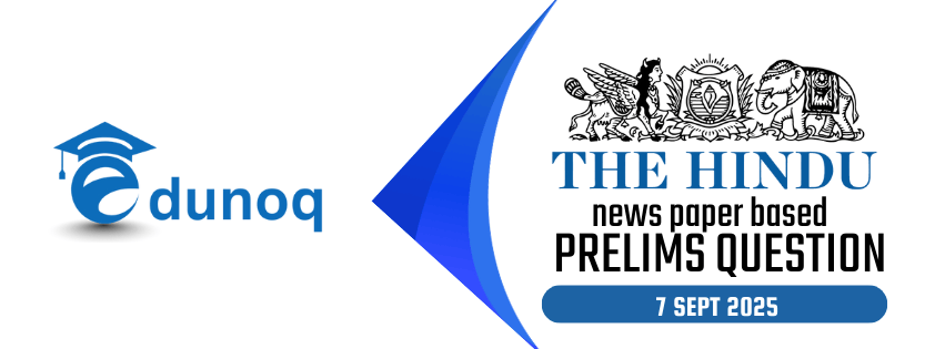The Hindu Bassed UPSC prelims Q&A